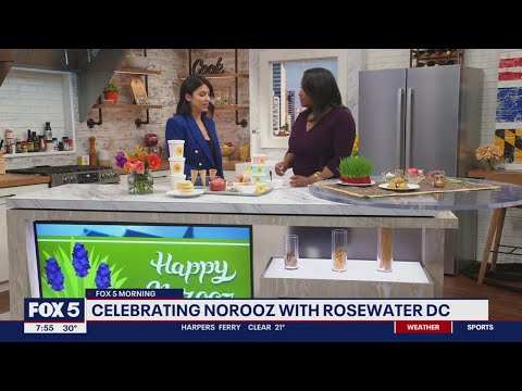 Celebrating Iranian new year with Rosewater DC | FOX 5 DC