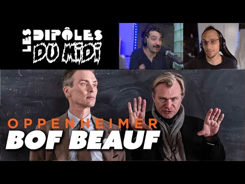 [AVIS] Oppenheimer : du NOLAN copie CONFORME  (Live 25/07)
