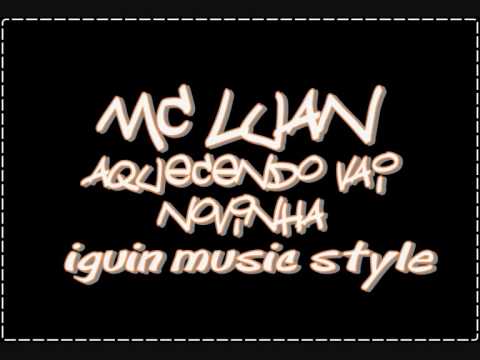 Mc Luan - aquecendo vai novinha