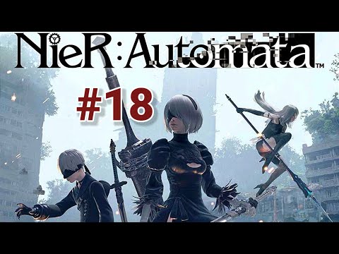 NieR: Automata/part 18