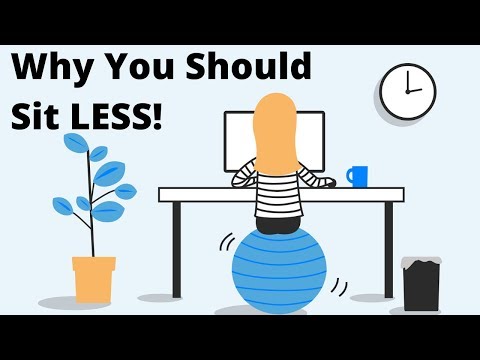 每小時只動五分鐘有效改善你的健康!How To Sit Less at Work & WHY You Should Sit Less at Work