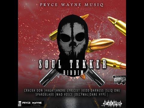 Soul Tekker Riddim Mix (MAY 2019) Feat.Cracka Don,Andre Lyricist,Kidd Darkness,Mad Voice,Sparo Blaxx