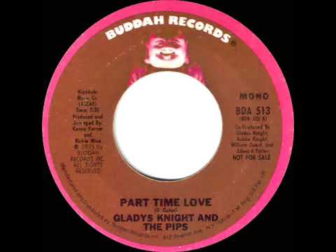1975 Gladys Knight & The Pips - Part Time Love (mono radio promo 45)