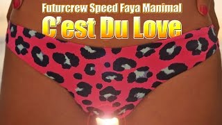 Futurcrew, Speed Faya & Manimal - C'est du love