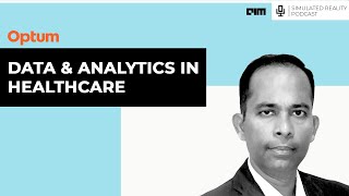 Data & analytics in healthcare with Dr Sureshkumar Rajasekar, VP Technology Optum (India)