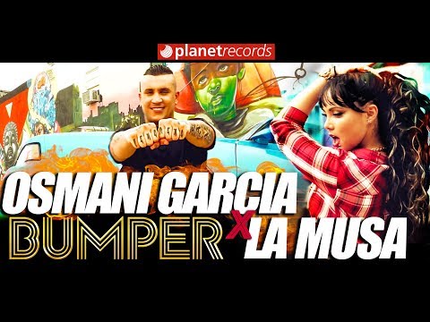 OSMANI GARCIA & LA MUSA - Bumper (Official Video 4K by Jorge Arroyo) Cubaton Reggaeton 2018