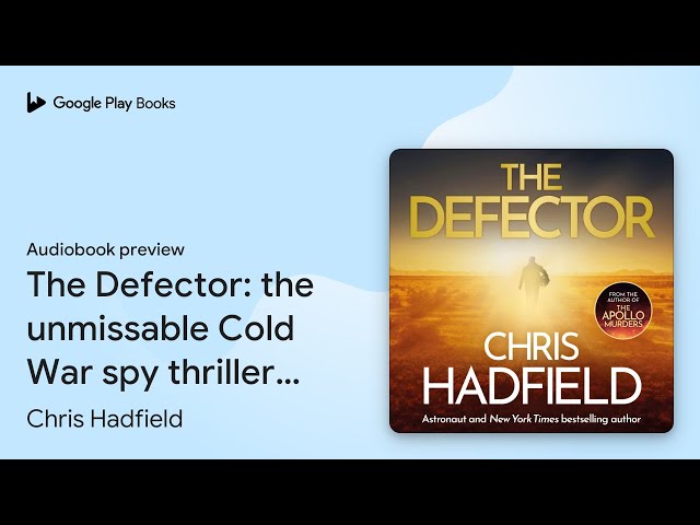 Vídeo relacionado con The Defector: the unmissable Cold War spy thriller from the author of THE APOLLO MURDERS (The Apollo Murders Series) (English Edition)