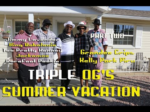 Triple OG's Summer Vacation (Part 2) Kelly Park Piru