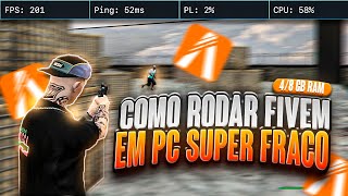 COMO RODAR GTA V RP [ FIVEM ] EM PC SUPER FRACO 4/8 Gb RAM ATUALIZADO 2025 !! AUMENTAR +FPS BOOST🔥