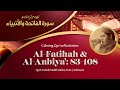 Murottal QS. 021: Surat Al-Anbiyaa' 83-108 - سورة الأنبياء - Ustadz Muflih Safitra