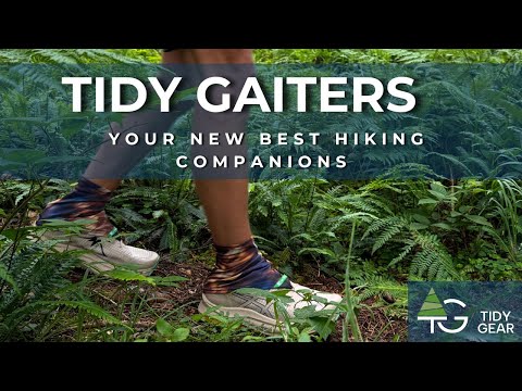 Must Have Gear For All Your Hikes - Tidy Gaiters – Cool & Reliable Trail Gaiters From Europe (EN)
