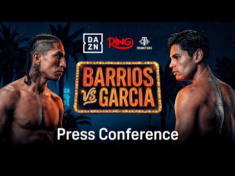THE RING: HIGH STAKES | MARIO BARRIOS VS. RYAN GARCIA LAUNCH PRESS CONFERENCE LIVESTREAM