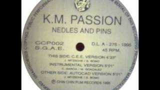 K.M. Passion - Needles And Pins (Autocad version)
