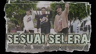 Download lagu SESUAI SELERA - Tian Storm x Hady Boven x Jovi Herlandi Remix DJ Chute x Ryan Tmu mp3