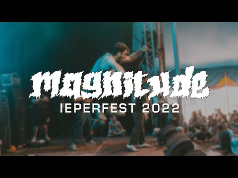 MAGNITUDE @ IEPERFEST 2022 - MULTICAM - FULL SET