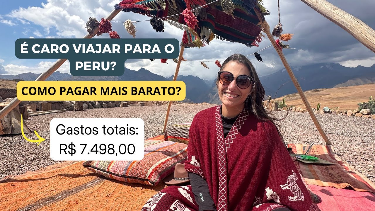 Quanto custa uma viagem ao Peru? Lima, Cusco e Machu Picchu com todos os preços !!