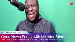 Good News Friday with Min. Stine | L4C MULTIMEDIA