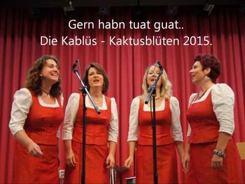 Gern habn tuat guat - Kablüs