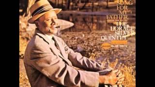 Horace Silver - The Natives Are Restless Tonight