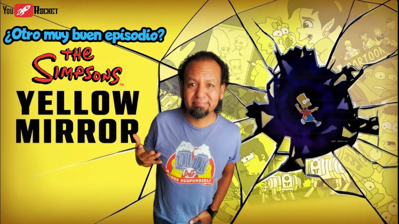 LOS SIMPSON THE YELLOW MIRROR análisis THE SIMPSONS