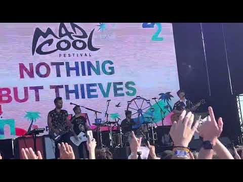 Nothing But Thieves - If I Get High (Mad Cool 2022, Madrid)