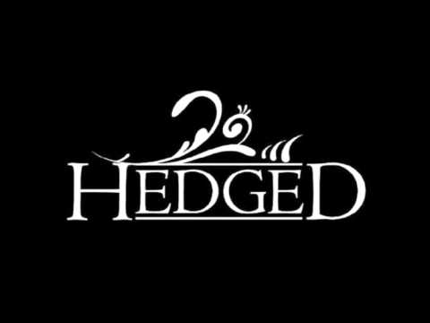 Hedged- We Are Rogue [High Quality]