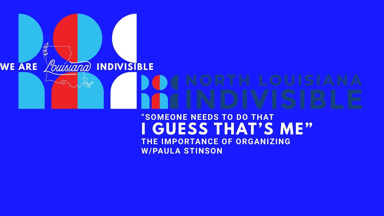 Paula Stinson, Indivisible North Louisiana