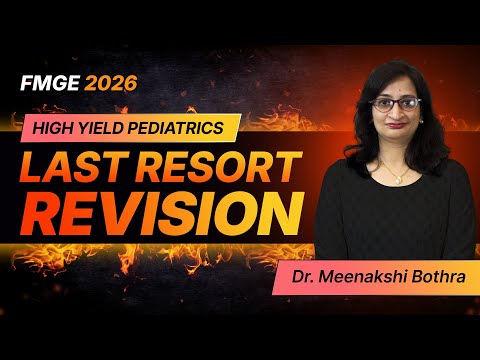 LRR Pediatrics for FMGE 2026 By Dr. Meenakshi Bothra