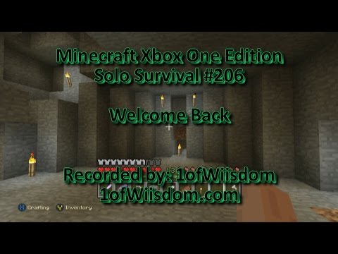 Minecraft Xbox One Solo Survival E206 -  Welcome Back