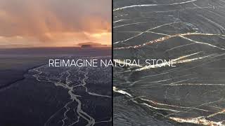 Reimagine Natural Stone -III