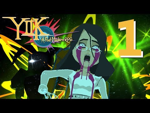 YIIK : A Post Modern RPG - aka the 90's RPG, Manly Let's Play [ 1 ]