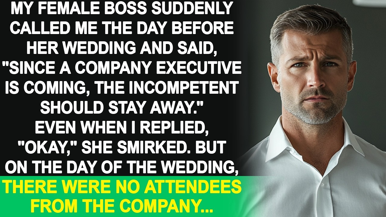 My female boss told me, "Don't come to the wedding, incompetent." I agreed, and she smirked. But...
