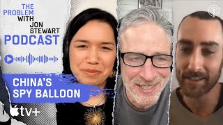 US-China Tensions: Threat Inflation and Balloon Deflation | The Problem With Jon Stewart Podcast