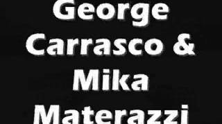 George Carrasco & Mika Materazzi - Dawn (Original Mix)