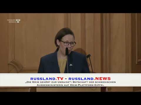 „Die Krim gehört zur Ukraine“: Botschaft der schwedischen Außenministerin auf Krim Plattform Gipfel