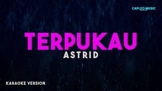 Download lagu Astrid – Terpukau (Karaoke Version) mp3 Download lagu Astrid – Terpukau (Karaoke Version) mp3