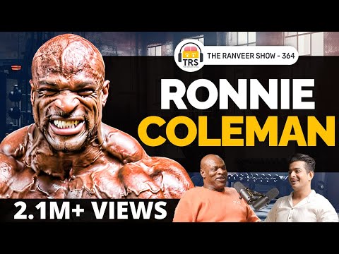 Legendary Bodybuilder Ronnie Coleman | Celebrated Gym Hero On Injury, Steroids & Success | TRS 364
