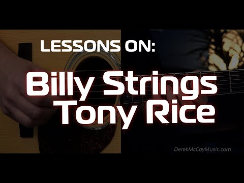 Sick Billy Strings Lick Lesson & BONUS Tony Rice Lick