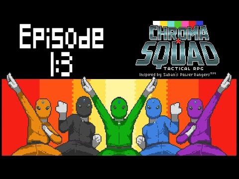 Chroma Squad - Season 1 Ep.3