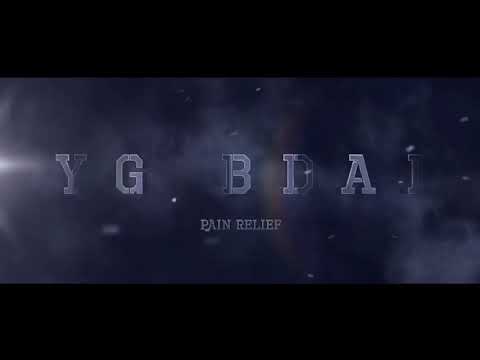 Official Video- Pain Relief by YG Bdai