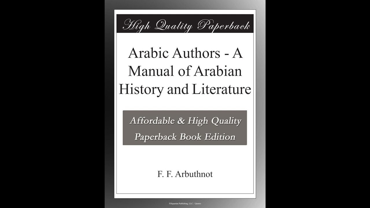 Arabic Authors - A Manual of Arabian History and Literature