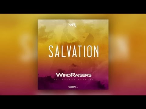 WindRaisers Feat. Nathan Brumley - Salvation (Official Audio)