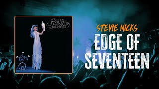 Stevie Nicks - Edge of Seventeen | Lyrics