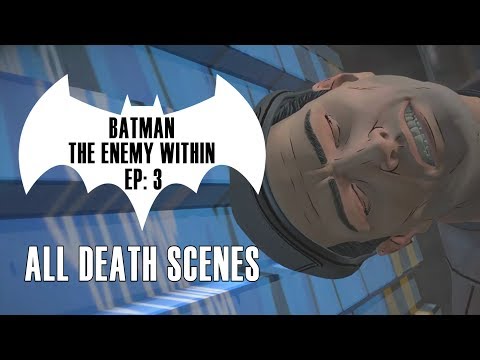 Batman: The Enemy Within - Episode 3 - All Death Scenes Compilation