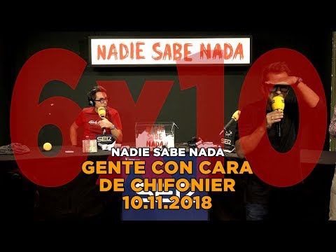 NADIE SABE NADA 6x10 | Gente con cara de chifonier