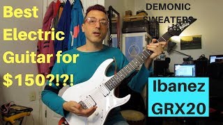 Video thumbnail for Ibanez GRX20 The Best Electric Guitar For $150? by Demonic Sweaters