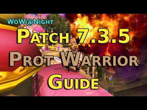 Protection Warrior Guide (Legion Patch 7.3.5)