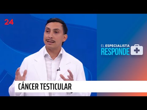 El Especialista Responde: cáncer testicular | 24 Horas TVN Chile