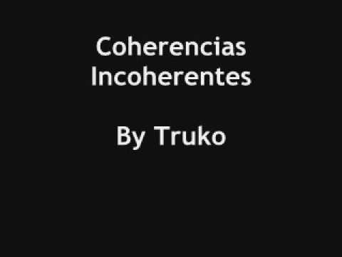 Coherencias Incoherentes