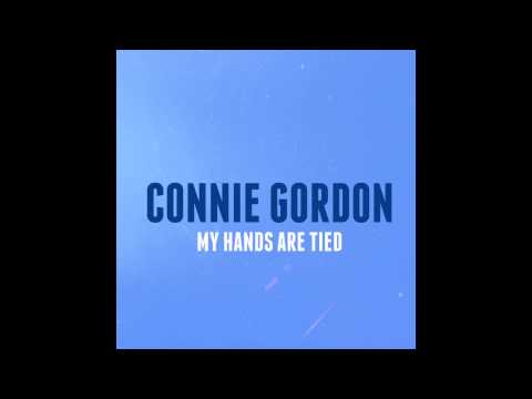 Connie Gordon - My Hands Are Tied
